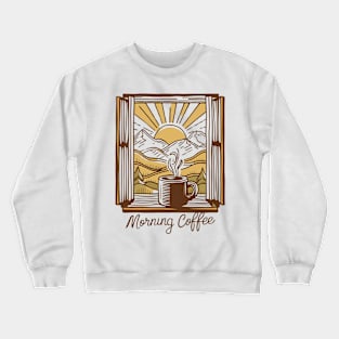 mornings are for coffee and contemplation Crewneck Sweatshirt